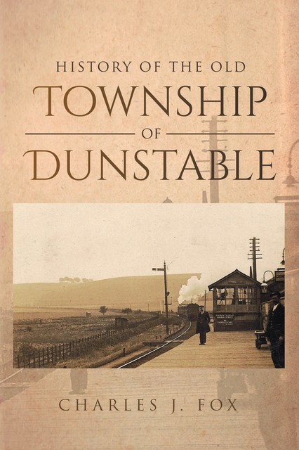 History of the Old Township of Dunstable, Charles Fox