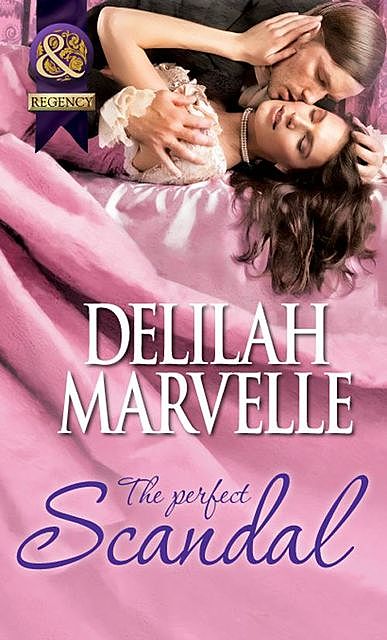 The Perfect Scandal, Delilah Marvelle