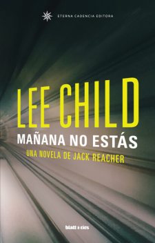 Mañana no estás, Lee Child