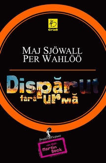 Dispărut fără urmă, Maj Sjöwall, Per Wahlöö