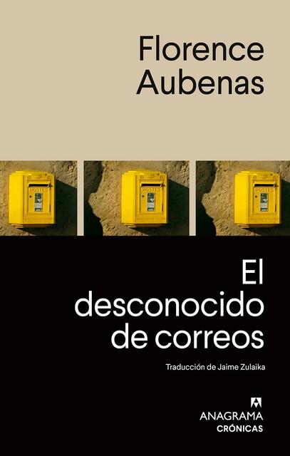 El desconocido de correos, Florence Aubenas