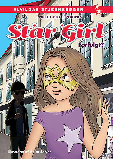 Star Girl 6: Forfulgt, Nicole Boyle Rødtnes