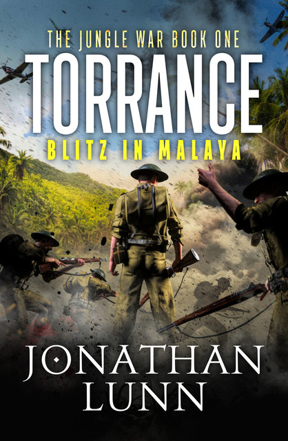 Torrance: Blitz in Malaya, Jonathan Lunn
