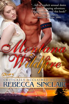 Montana Wildfire (A Historical Western Romance), Rebecca Sinclair