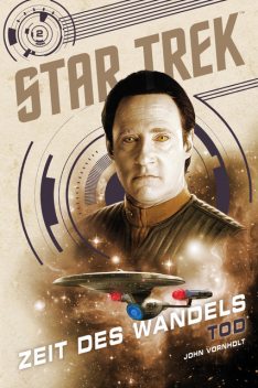 Star Trek – Zeit des Wandels 2: Tod, John Vornholt