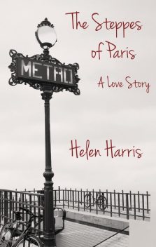 The Steppes of Paris, Helen Harris