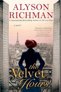 The Velvet Hours, Alyson Richman