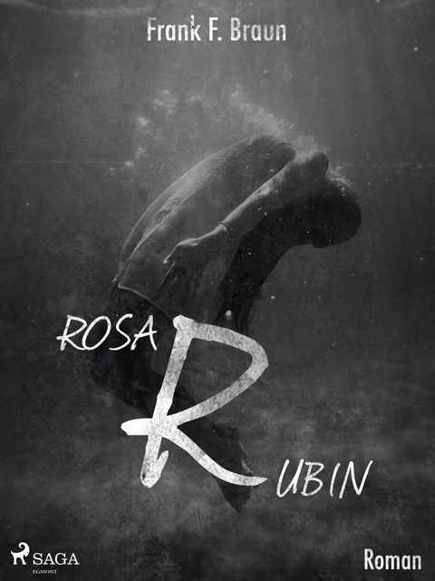 Rosa Rubin, Frank F. Braun