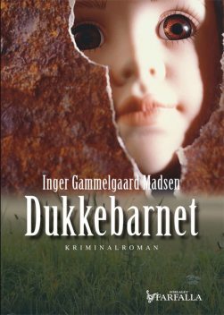 Dukkebarnet, Inger Gammelgaard Madsen