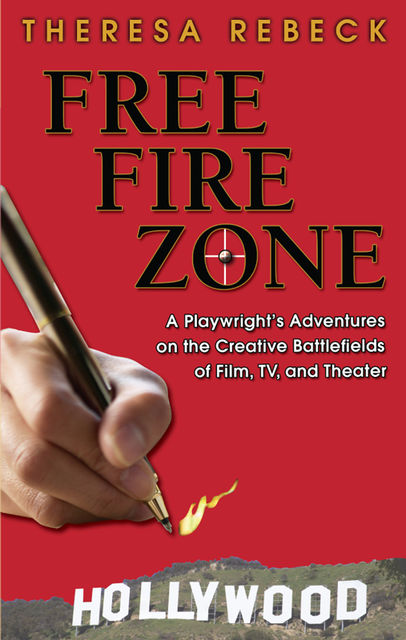 Free Fire Zone, Theresa Rebeck