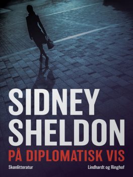 På diplomatisk vis, Sidney Sheldon