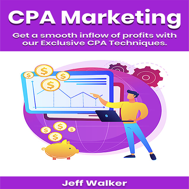 Cpa Marketing Made Easy, Jeff Walker