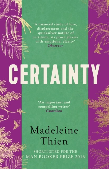 Certainty, Madeleine Thien