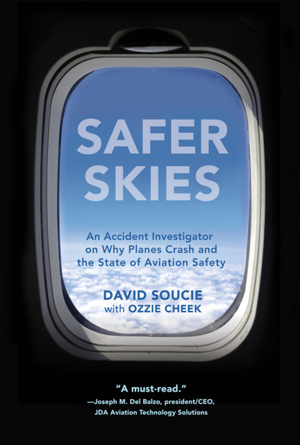 Safer Skies, David Soucie