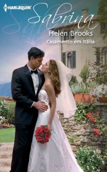 Casamento em itália, Helen Brooks