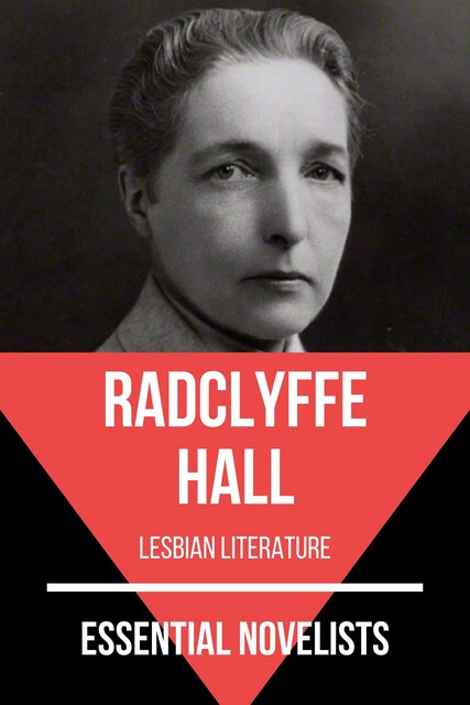 Essential Novelists – Radclyffe Hall, Radclyffe Hall, August Nemo