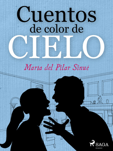 Cuentos de color de cielo, María del Pilar Sinués
