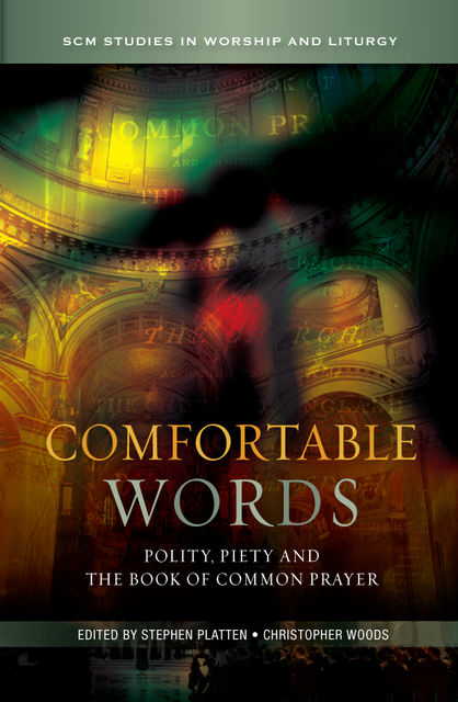 Comfortable Words, Christopher Woods, Stephen Platten