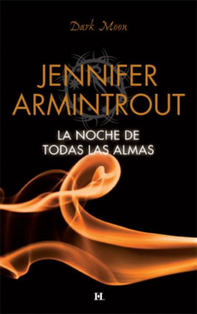 La noche de todas las almas, Jennifer Armintrout
