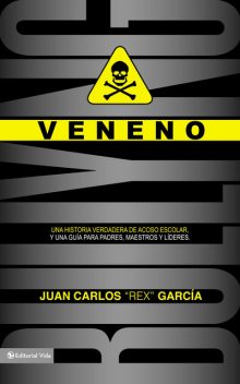Veneno, Juan Carlos Garcia