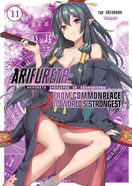 Arifureta: From Commonplace to World’s Strongest Vol. 11, DxS, Ryo Shirakome, Ningen, Takaya-ki