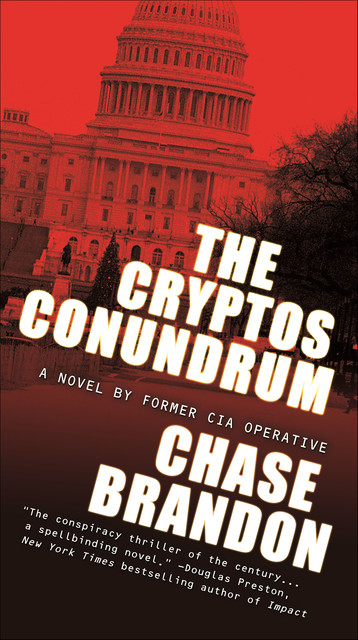 The Cryptos Conundrum, Chase Brandon