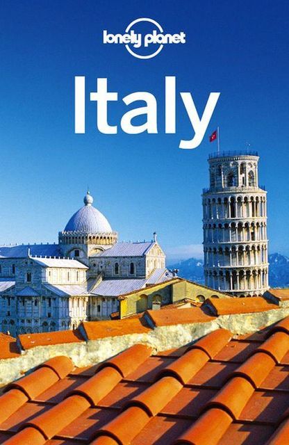 Lonely Planet Italy (Travel Guide), Lonely Planet