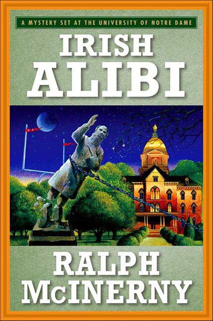 Irish Alibi, Ralph McInerny