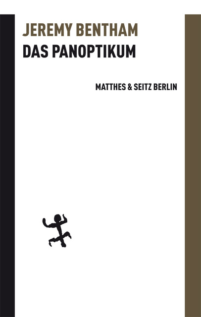 Das Panoptikum, Jeremy Bentham