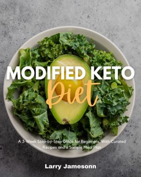 Modified Keto Diet, Larry Jamesonn