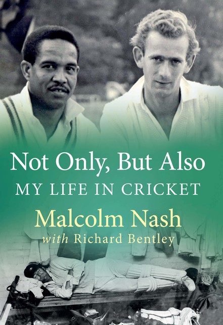 Not Only, But Also, Richard Bentley, Malcolm Nash