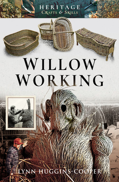 Willow Working, Lynn Huggins-Cooper