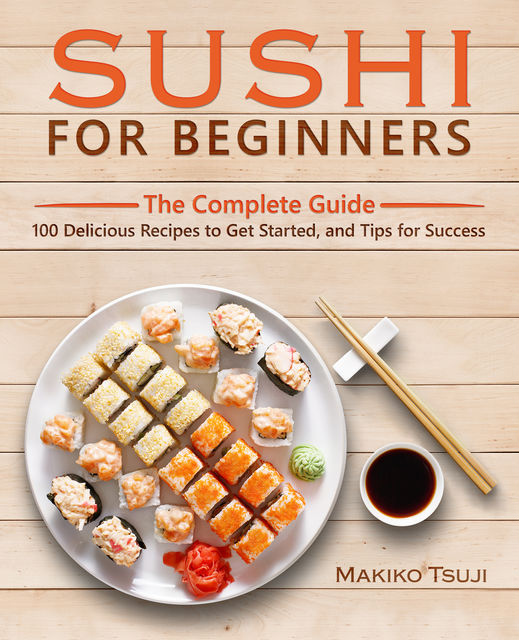 Sushi for Beginners, Makiko Tsuji