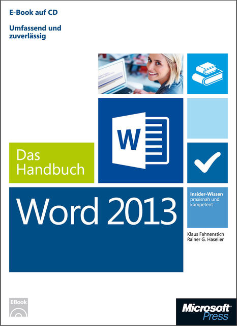 Microsoft Word 2013 – Das Handbuch, Rainer G. Haselier, Klaus Fahnenstich