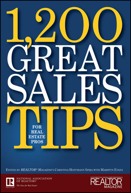 1,200 Great Sales Tips for Real Estate Pros, Christina Hoffmann, Spira