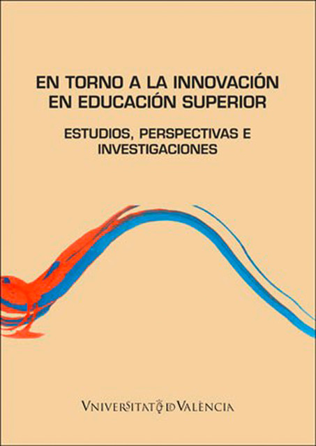 En torno a la innovación en Educación Superior, AAVV