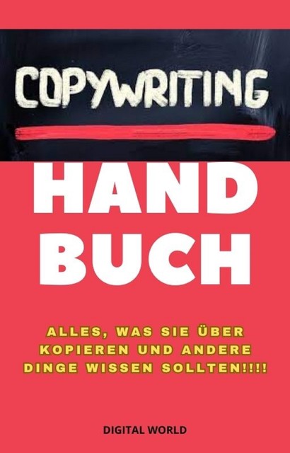 Copywriting – Handbuch, Digital World
