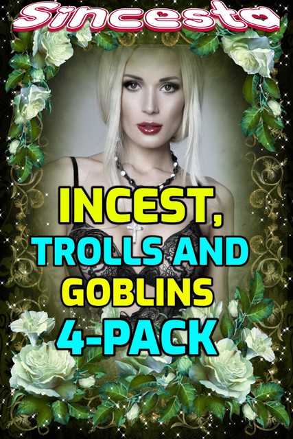 Incest, Trolls And Goblins 4-Pack, Sincesta