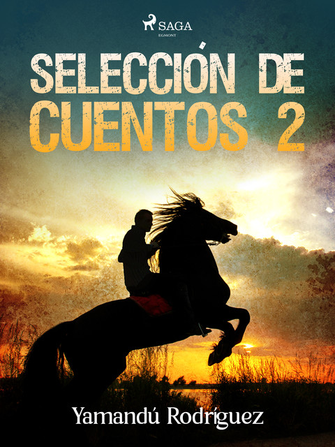 Selección de cuentos 2, Yamandú Rodríguez