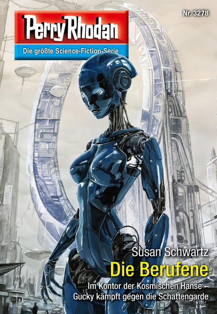 Perry Rhodan 3278: Die Berufene, Susan Schwartz
