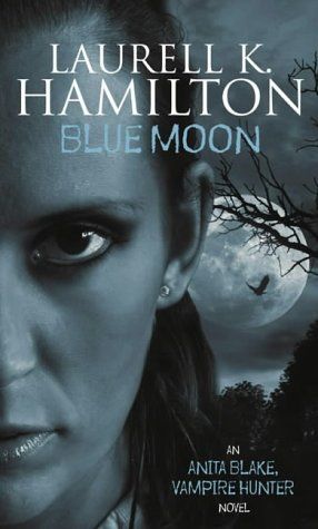 Blue Moon, Laurell Hamilton