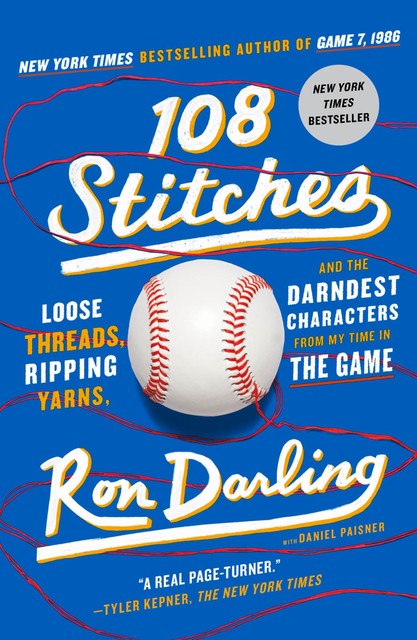 108 Stitches, Daniel Paisner, Ron Darling