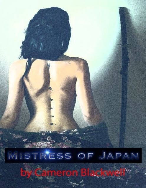 Mistress of Japan, Cameron Blackwell