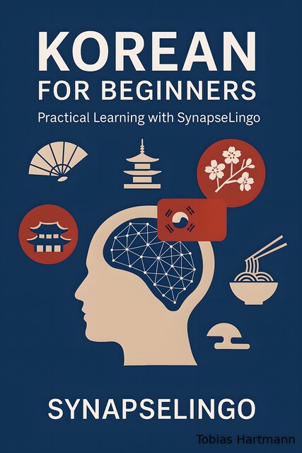 Korean for Beginners, Tobias Hartmann, Synapse Lingo AI Tools