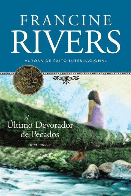 El último devorador de pecados, Francine Rivers