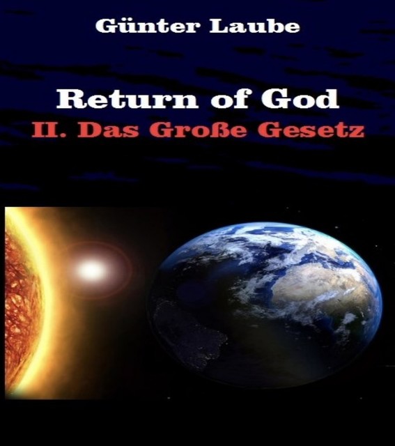 Return of God, Günter Laube