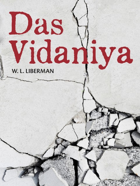 Das Vidaniya, W.L.Liberman