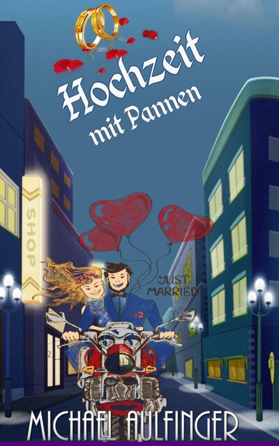 Hochzeit mit Pannen, Michael Aulfinger