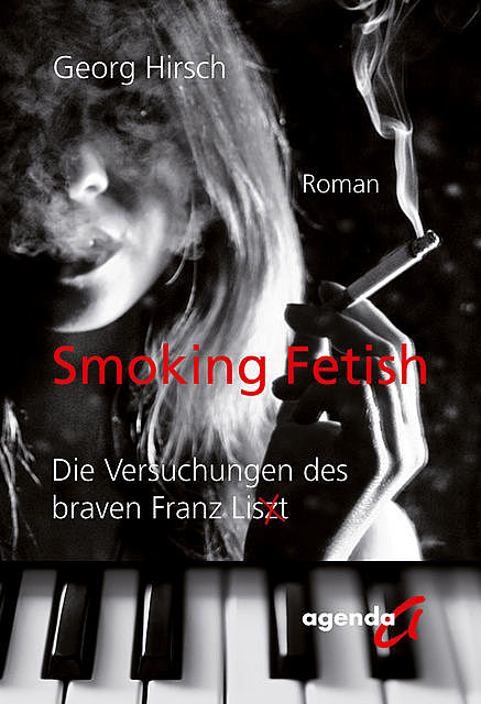 Smoking Fetish, Georg Hirsch