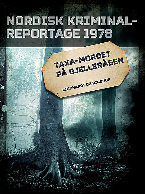 Taxa-mordet på Gjelleråsen, Diverse Diverse